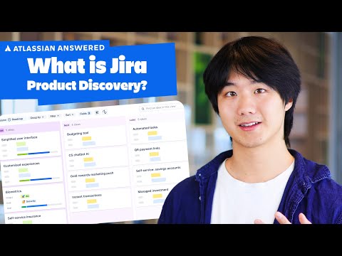 What is Jira Product Discovery? | Atlassian Answered