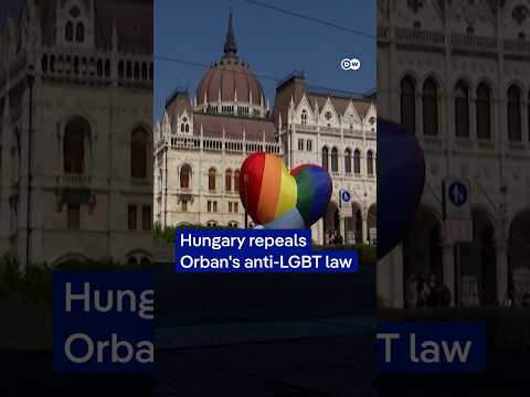 Hungary repeals Orban’s anti-LGBT law | DW News