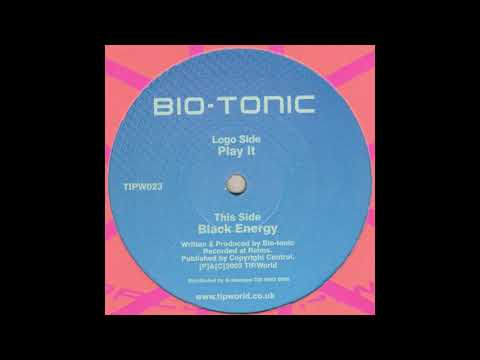 Bio-Tonic - Play It