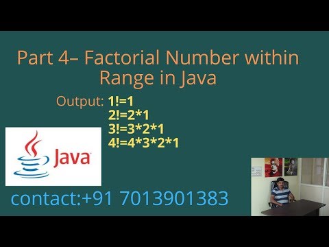 Part 4 – Factorial Number within Range in Java | Soonya Technologies