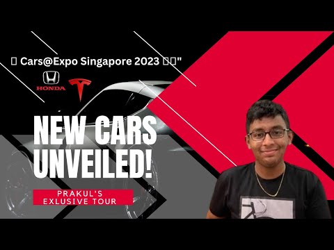 🔥Top Secret Reveals: Stunning Cars of 2023 Expo Singapore🏁| Exclusive Look🚀| Must-See Event!