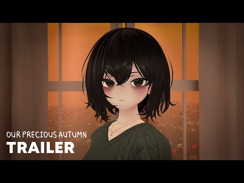Our Precious Autumn TRAILER