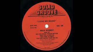 Max Romeo - Find Time To Pray - Solid Groove Records LP I Love My Music 1982