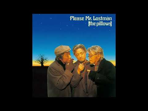 Thumbnail for [Eng subs] the pillows - Please Mr. Lostman by The Pillows