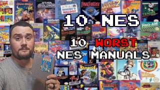 10 Worst NES Manuals!