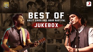 Best of Arijit Singh and Jubin Nautiyal | Raataan Lambiyan, Shayad, Channa Mereya, Gerua, Pal