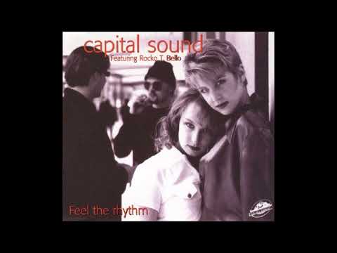 Capital Sound feat.Rocko T. Bello  - Feel The Rhythm (Club Mix) (1996)