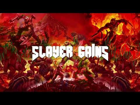 SLAYER GAINS - Doom (GYM MEGAMIX)