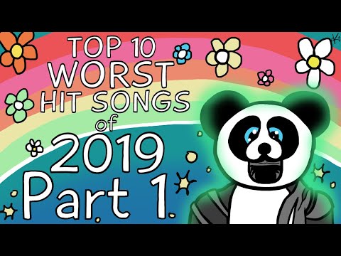 The Top Ten Worst Hit Songs of 2019 (Pt. 1)
