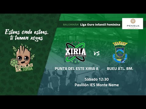 Punta del Este Xiria A - Bueu Atl. Bm.