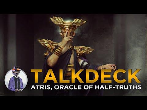 TalkDeck Ep26: Atris, Oracle of Half-Truths