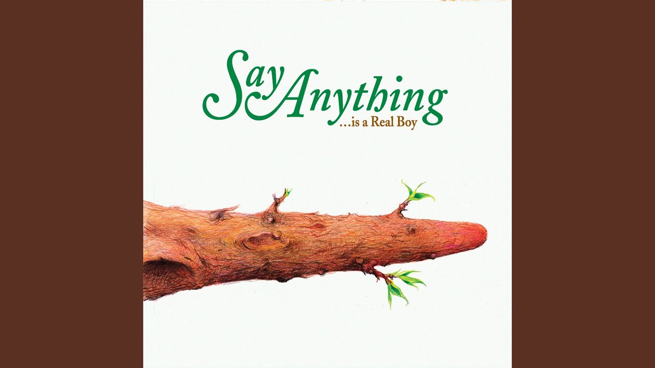 Say Anything - Chia-Like, I Shall Grow