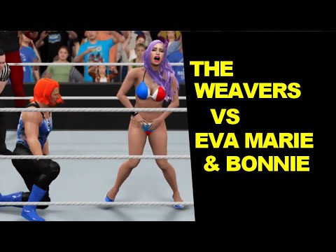 WWE 2K17 The Weavers vs Eva Marie & Jobber Bonnie - Mixed Elimination Tag