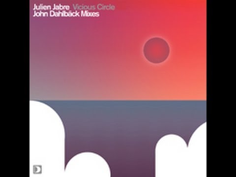 Julien Jabre - Vicious Circle (John Dahlback Club Mix)