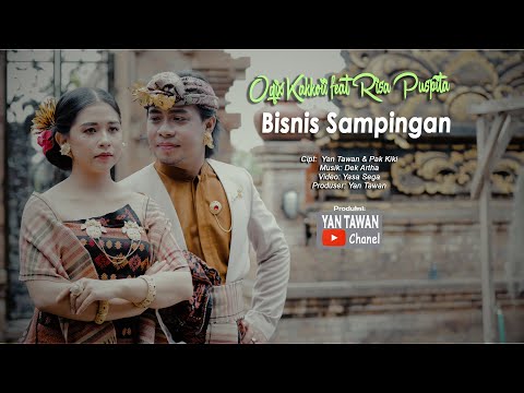 Yan Tawan Productions :  oqix kakkoii feat Risa Puspita -  Bisnis Sampingan