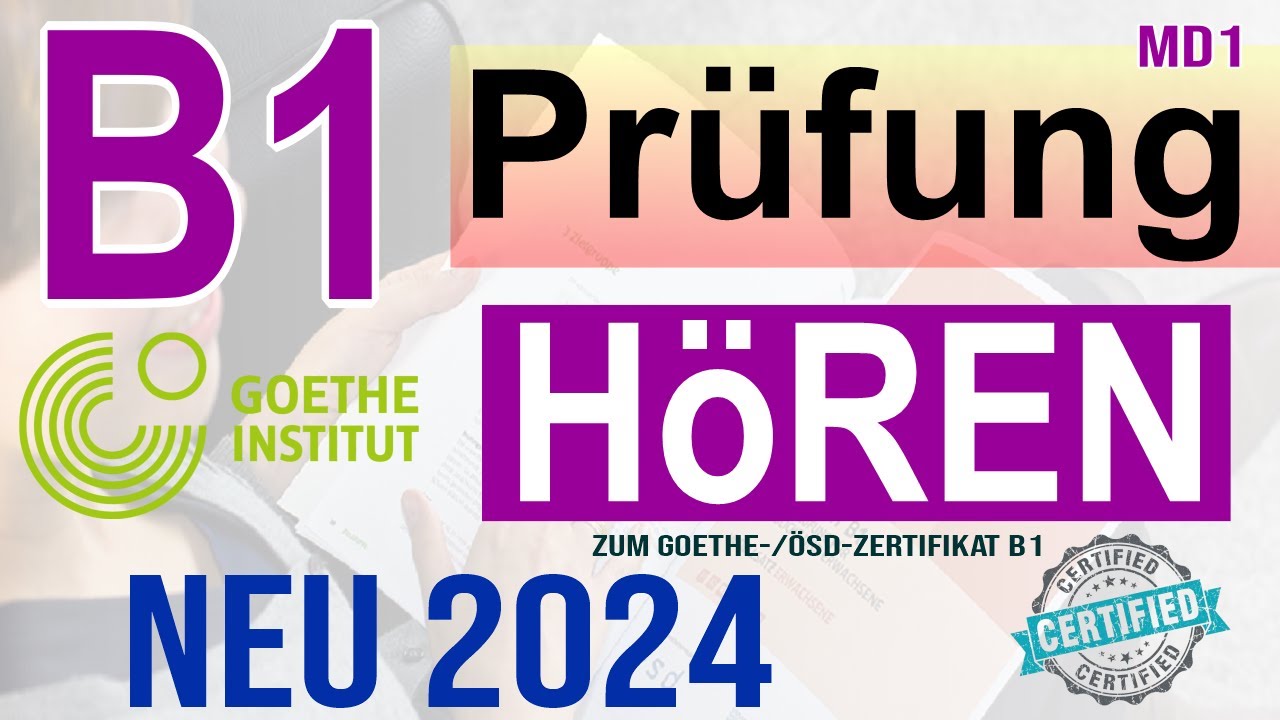 Goethe Zertifikat B1 Hören B1 | Zum Goethe/ÖSD-Zertifikat B1 | Exam Tips | Goethe B1 Exam Hören 2024