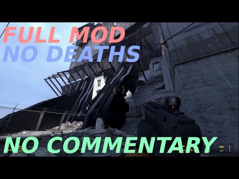 Half Life 2 mod - A Hero Once More Part 2 FULL MOD WALKTHROUGH