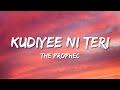 The PropheC - Kudiyee Ni Teri (Lyrics) ft. Zahrah S Khan