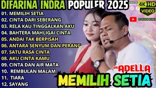Download lagu MEMILIH SETIA - CINTA DARI SEBERANG - RELA KAU TINGGALKAN AKU || ADELLA TERBARU 2025 mp3