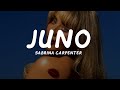 Sabrina Carpenter Juno Lyrics