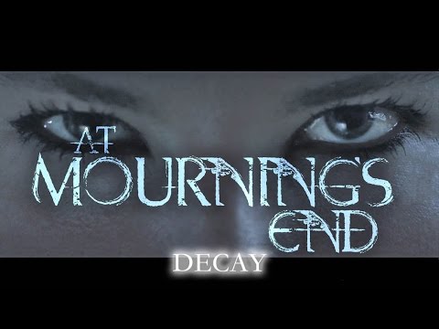 At Mourning's End - Decay