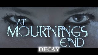 At Mourning's End - Decay