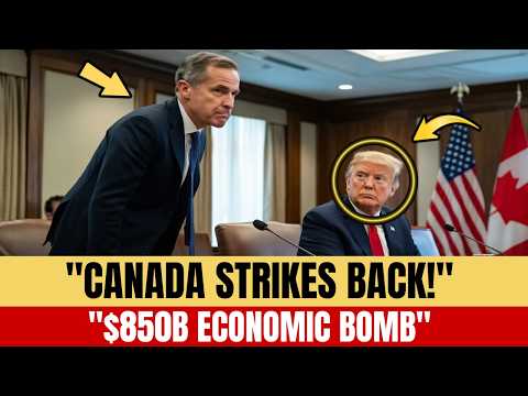 1 MIN AGO: Canada's $850B Counter-Strike STUNS Wall Street — Trump's Tariff War Just BACKFIRED