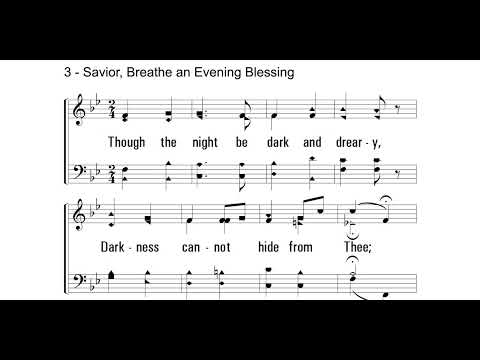 Savior, Breathe An Evening Blessing