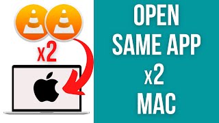 How to open same app multiple times! Mac tutorial: multiple window instances