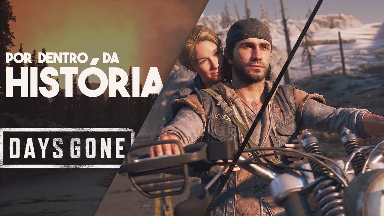 A HISTÓRIA DE DAYS GONE
