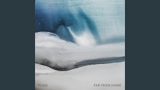 Far from Home