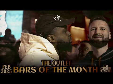 Battle Raps Bars Of The Month February 2025 | The Outlet Edition