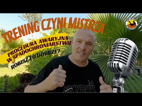 Skydiving emergency, czyli tylko dobry trening czyni mistrza.