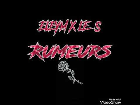 ĒLEYM × LE S - RUMEURS [ SON OFFICIEL]