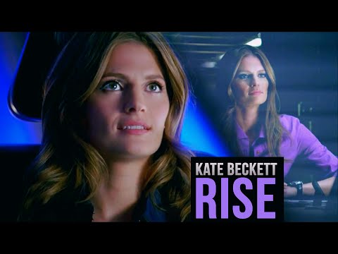 {Castle} Kate Beckett // RISE