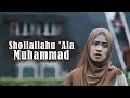 Shollallahu Ala Muhammad Sholawat Jibril Cover By Ai Khodijah