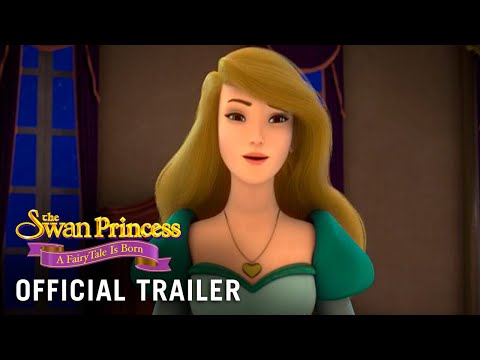 The Swan Princess: A Fairytale Is Born Movie Trailer