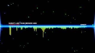 Laidback Luke - Night like This ( Sover Mix ) Download