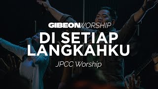 Download lagu Gibeon Worship 'Disetiap Langkahku' 23 Juli 2023 mp3