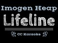 Imogen Heap • Lifeline (CC) [Karaoke Instrumental Lyrics]