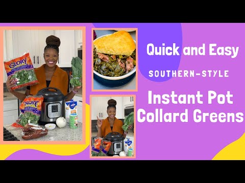 Instant Pot Collard Greens QUICK AND EASY So Much Flavor!