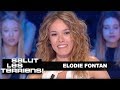 T'es qui toi : Elodie Fontan - Salut les terriens - 01/07/2017
