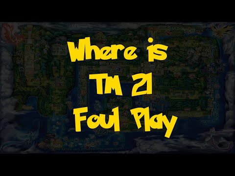 Where Is: TM 21 - Foul Play (Pokemon: Let's Go, Pikachu!/Eevee!)