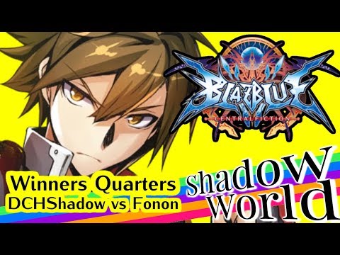 DCHShadow (Naoto) vs RL 7th Fonon (Rachel) - BBCF Winners Quarters - Shadow World