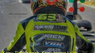 Download lagu Story wa Drag || Kamu tidak lemah mp3