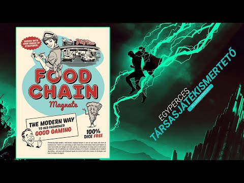 Egyperces társasjátékismertető | #26. Food Chain Magnate - Game-Obscura
