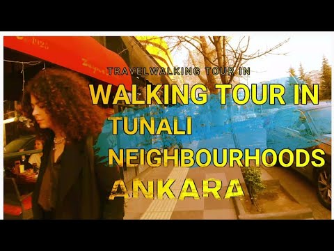 Walking tour in Tunali Neighborhood Ankara Turkey/ April 2023/4K ULTRA HD