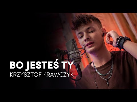 Krzysztof Krawczyk - Bo jesteś Ty | RaV Kozik /live session