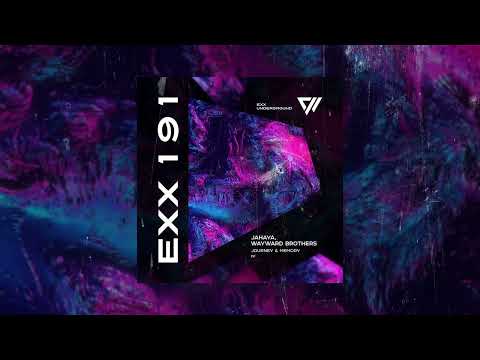 JAHAYA, Wayward Brothers - Memory (Original Mix) #ExxUnderground #IndieDance