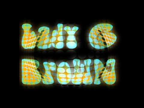 DJ Lady G Brown set (part I)